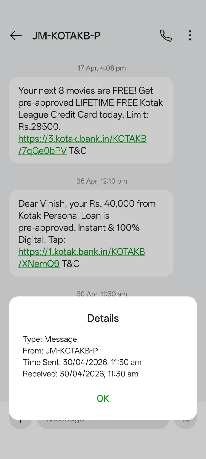 Android message details dialog. Type: Message. From: JM-KOTAKB-P. Time Sent: 30/04/2026, 11:30 am. Received: 30/04/2026, 11:30 am.