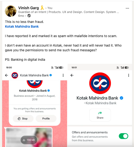 LinkedIn post by Vinish Garg from six months ago. It reads: This is no less than fraud. Kotak Mahindra Bank. I have reported it and marked it as spam with malafide intentions to scam. I don't even have an account in Kotak, never had it and will never had it. Who gave you the permissions to send me such fraud messages? PS: Banking in digital India. Two WhatsApp screenshots are attached to the post.